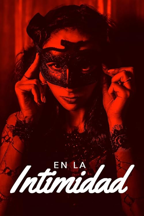 En la intimidad (2013) Erotik izle